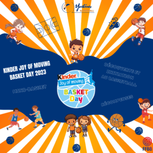 “Kinder Joy of Moving Basket Day” : Invitation à l’Initiation au Basket !